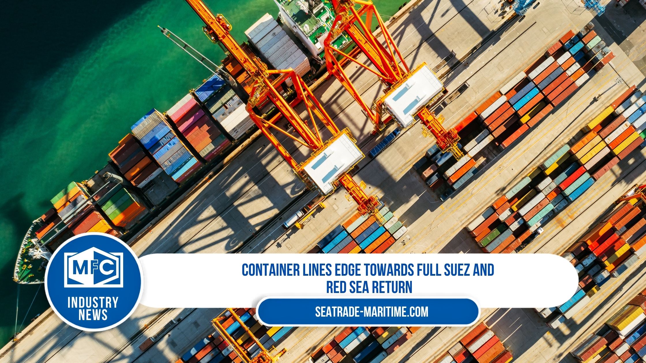 Container lines edge towards full Suez and Red Sea return